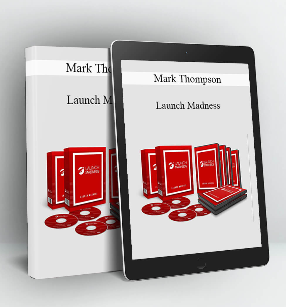 Launch Madness - Mark Thompson