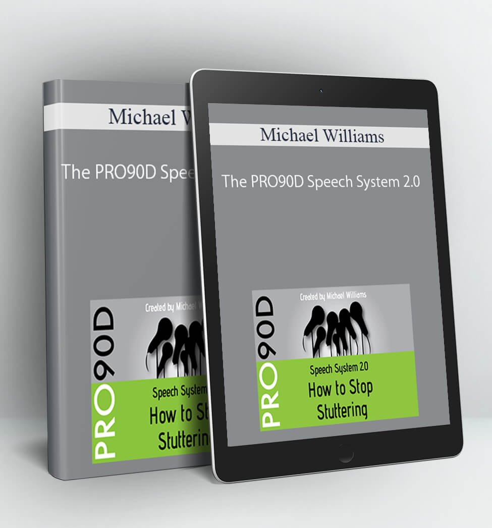 The PRO90D Speech System 2.0 - Michael Williams