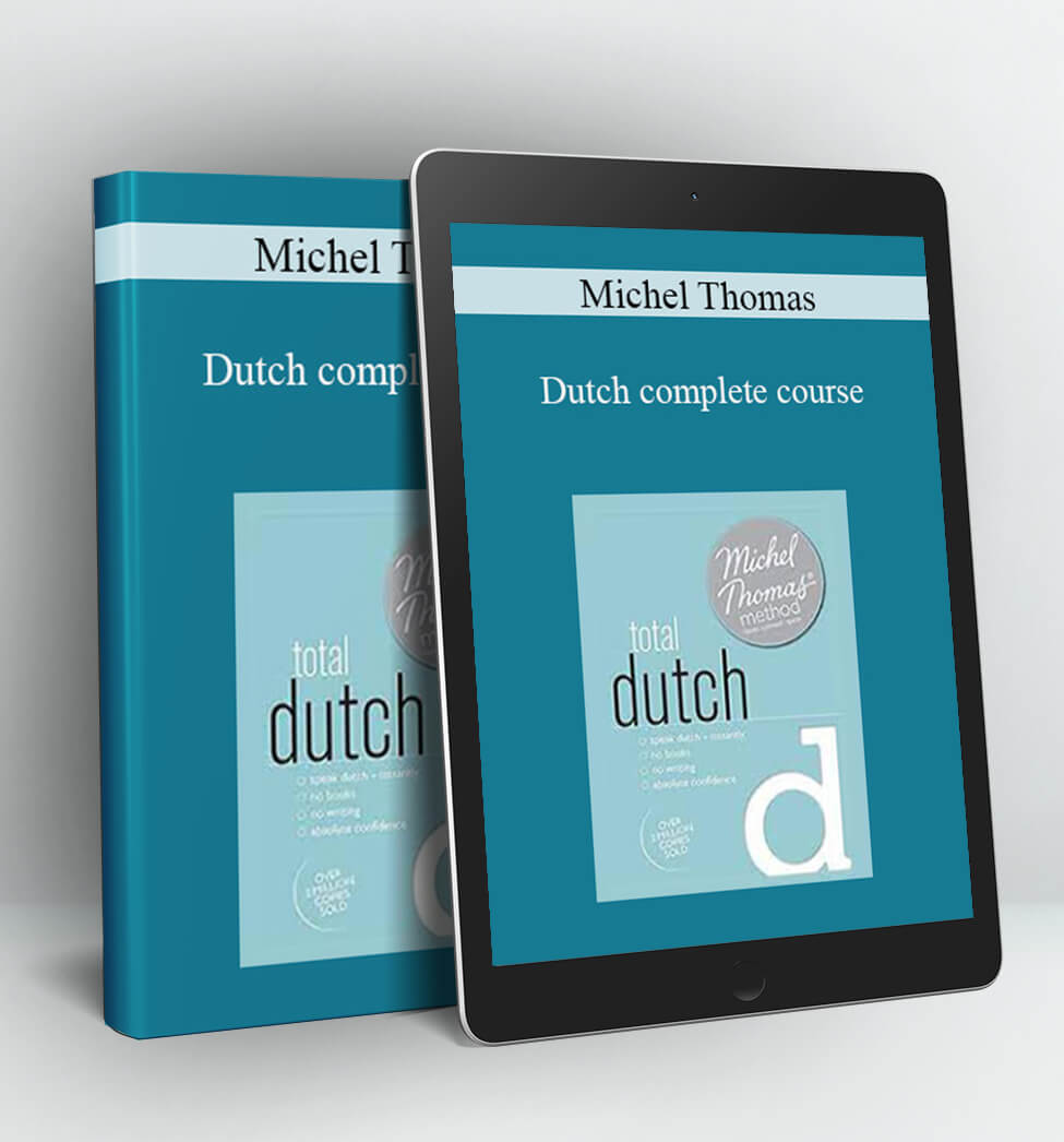 Dutch complete course - Michel Thomas