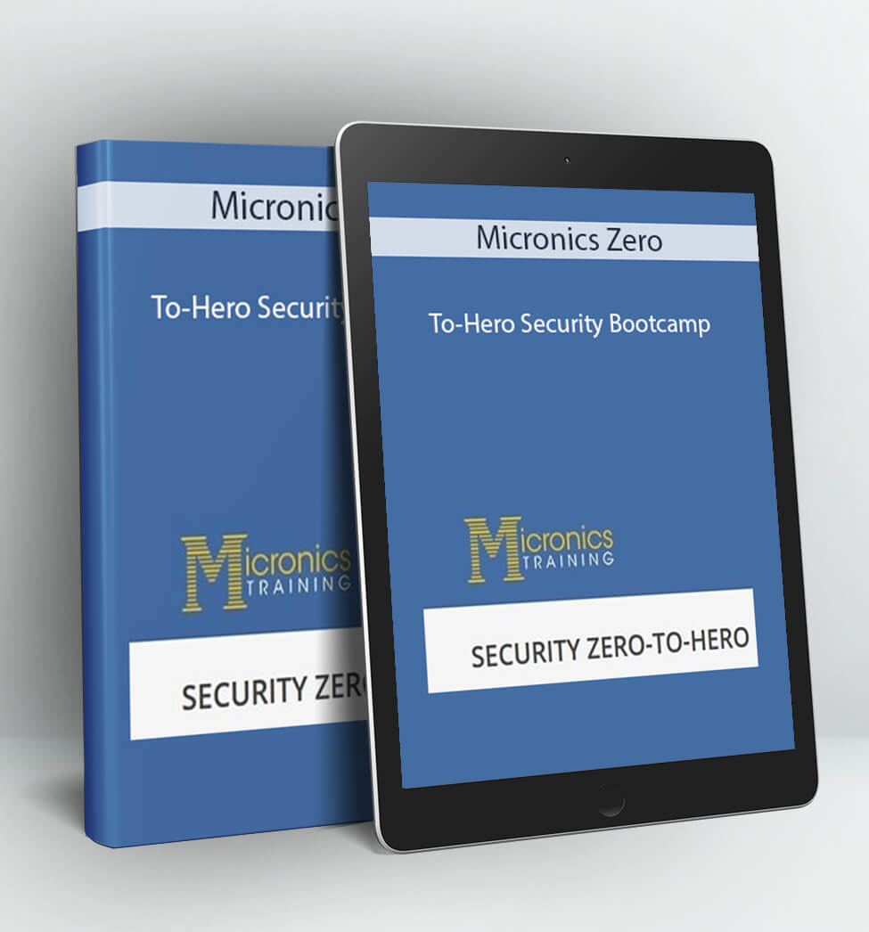 To-Hero Security Bootcamp - Micronics Zero