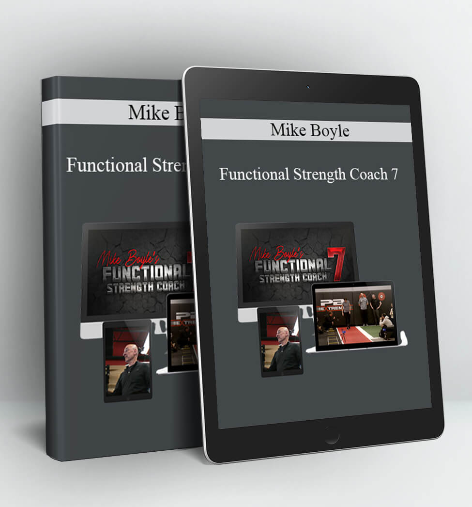 Functional Strength Coach 7 - Mike Boyle