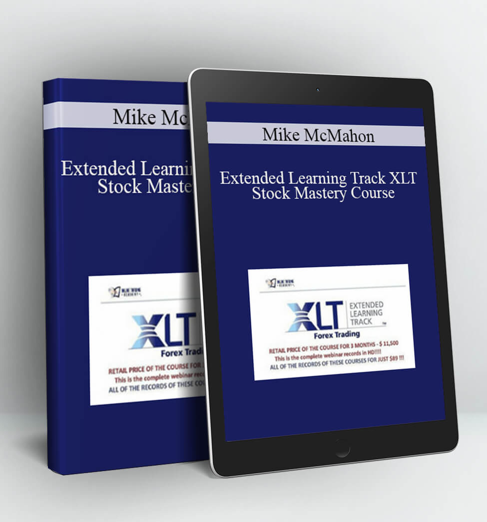 Mike McMahon Extended Learning Track XLT Stock Mastery Course