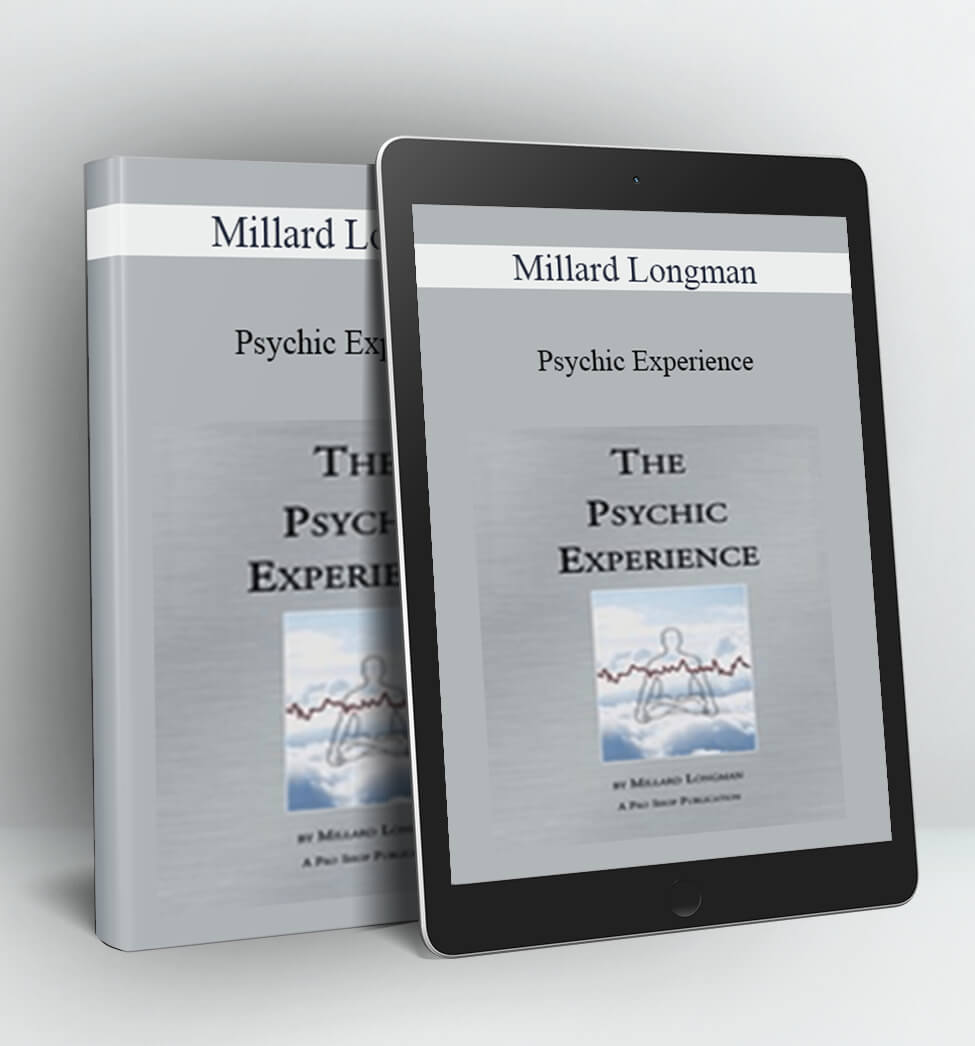 Psychic Experience - Millard Longman