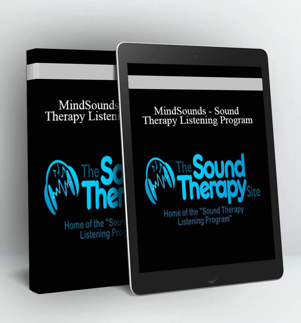 Sound Therapy Listening Program - MindSounds