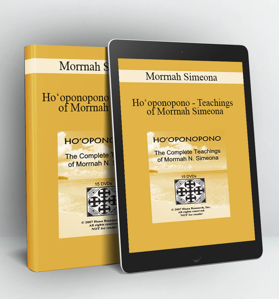 Ho‘oponopono - Teachings of Morrnah Simeona - Morrnah Simeona