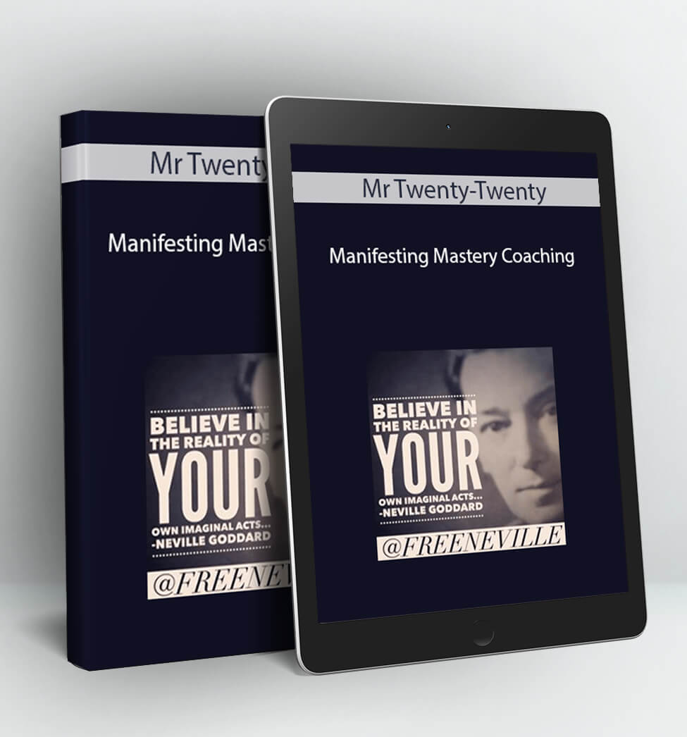 Twenty - Manifesting Mastery Coaching - Mr Twenty