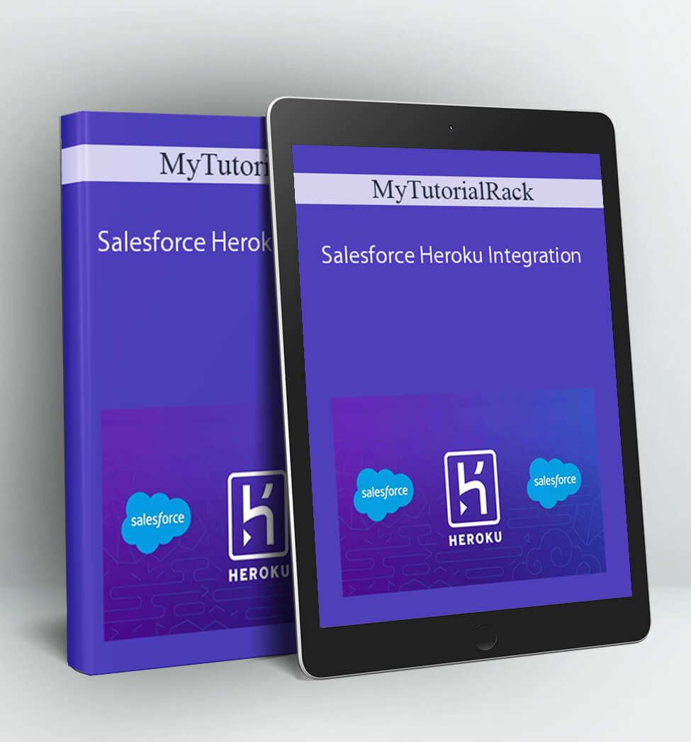 Salesforce Heroku Integration - MyTutorialRack