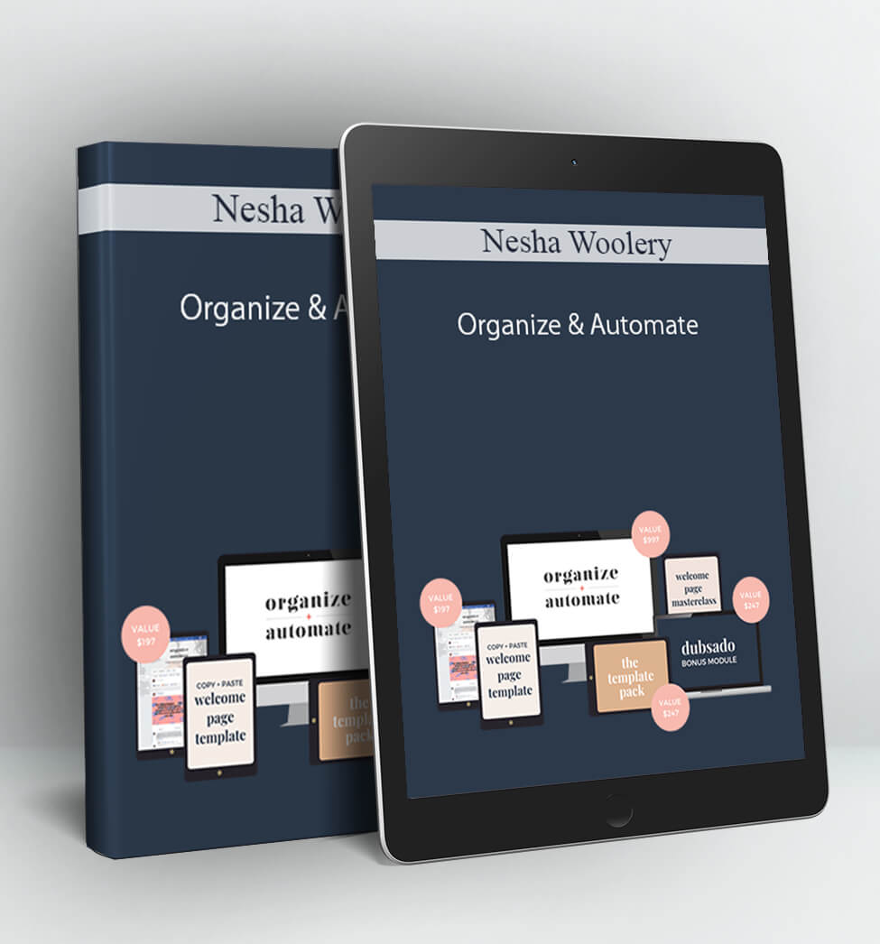 Organize & Automate - Nesha Woolery