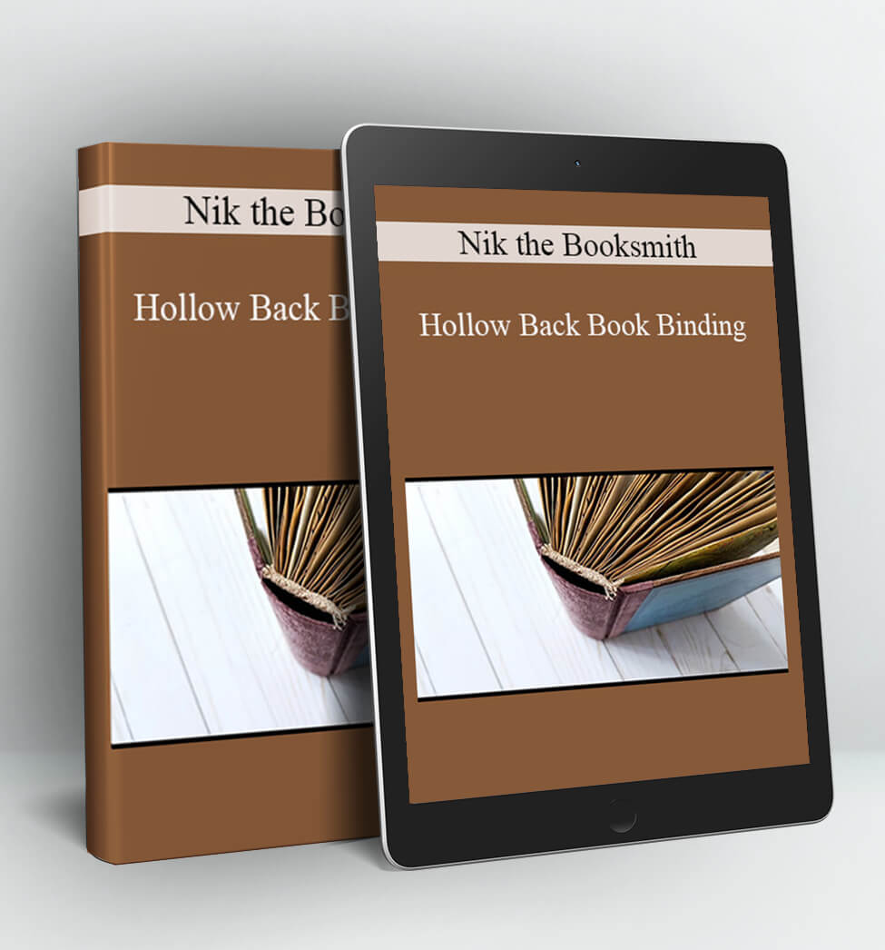 Hollow Back Book Binding - Nik the Booksmith