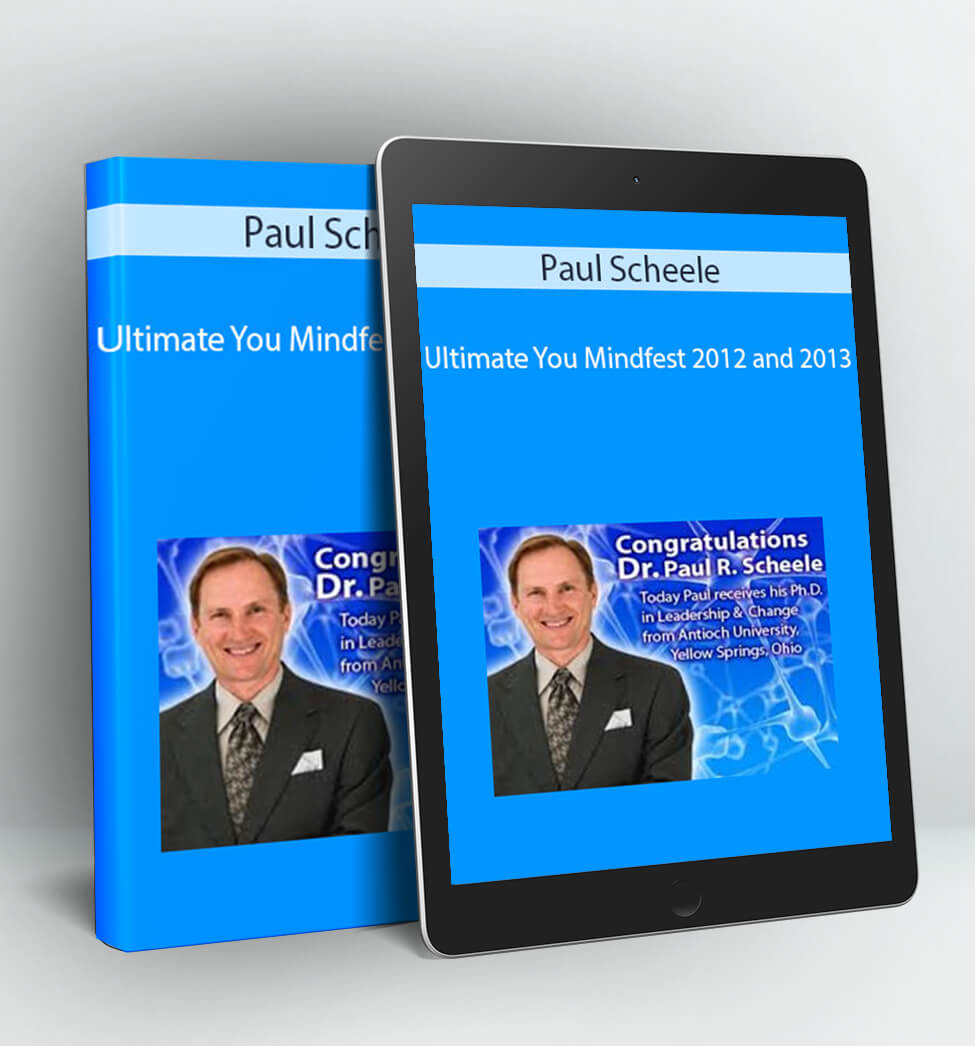 Ultimate You Mindfest 2012 and 2013 - Paul Scheele