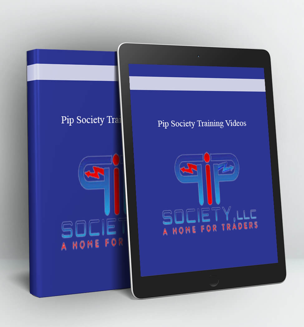 Pip Society Training Videos