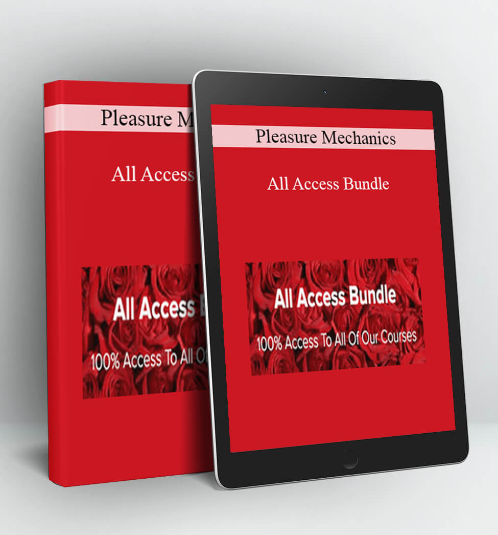 All Access Bundle - Pleasure Mechanics