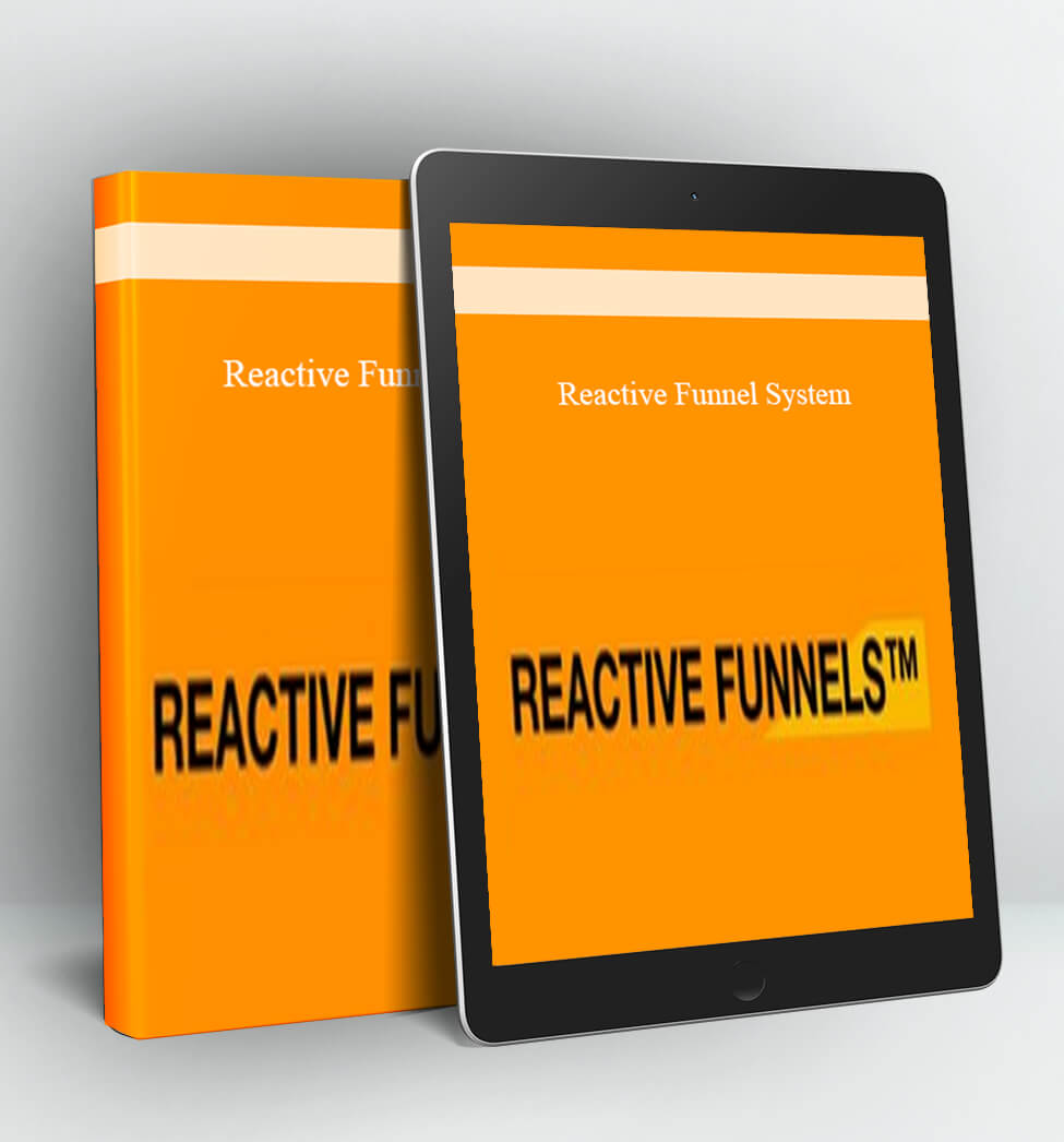 Reactive Funnel System