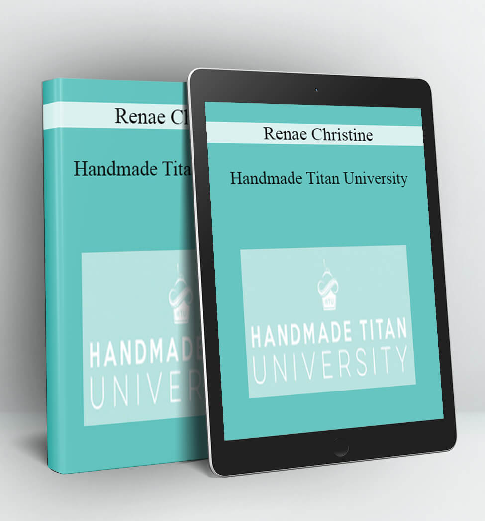 Handmade Titan University - Renae Christine