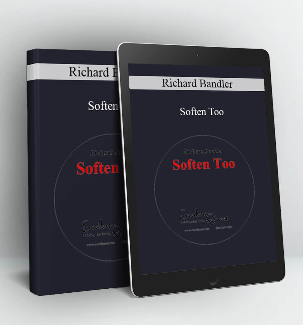 Soften Too - Richard Bandler