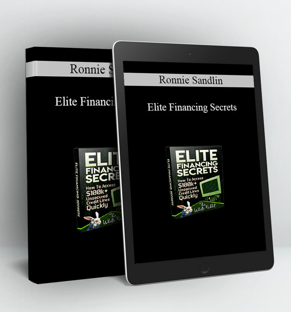 Elite Financing Secrets - Ronnie Sandlin