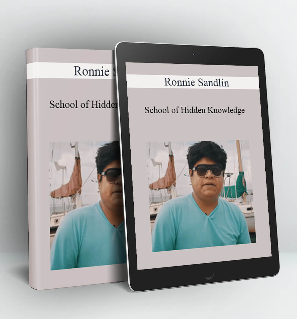 School of Hidden Knowledge - Ronnie Sandlin