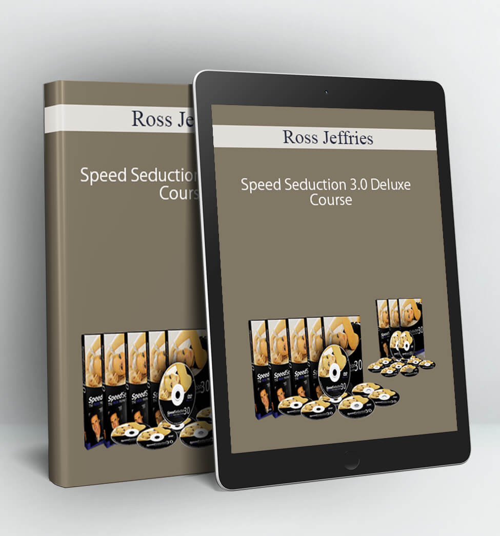 Speed Seduction 3.0 Deluxe Course - Ross Jeffries