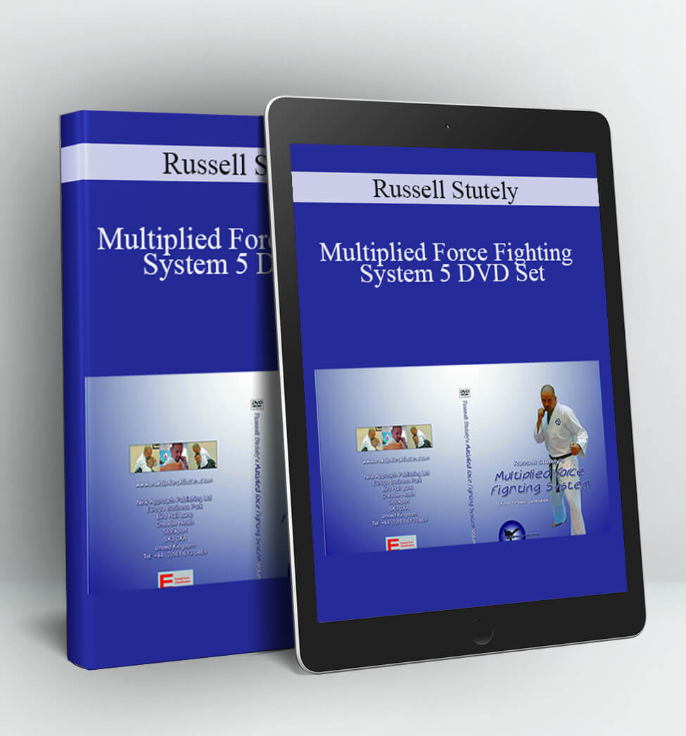 Multiplied Force Fighting System 5 DVD Set - Russell Stutely