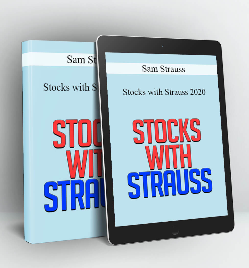 Stocks with Strauss - Sam Strauss