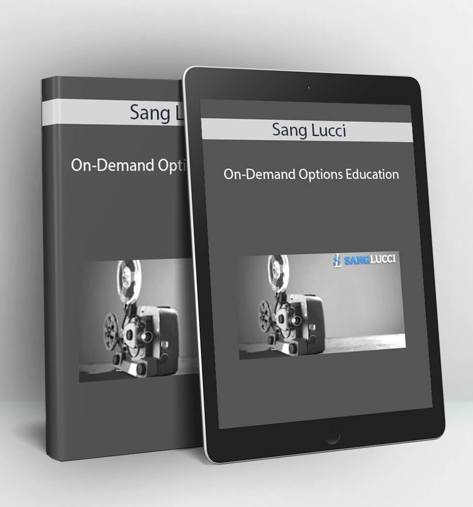 On-Demand Options Education - Sang Lucci