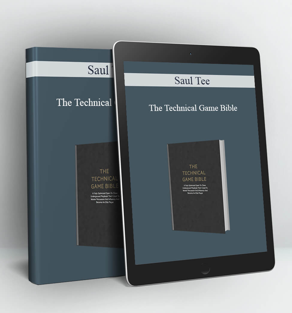 The Technical Game Bible - Saul Tee