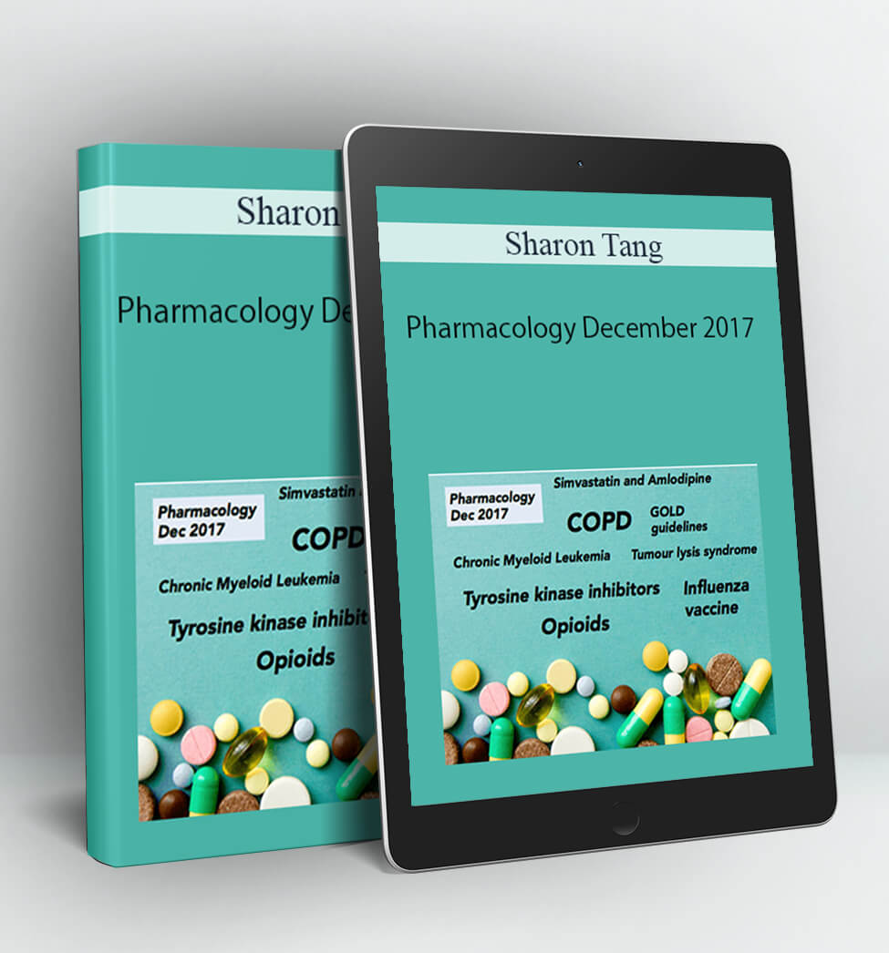 Pharmacology December 2017 - Sharon Tang