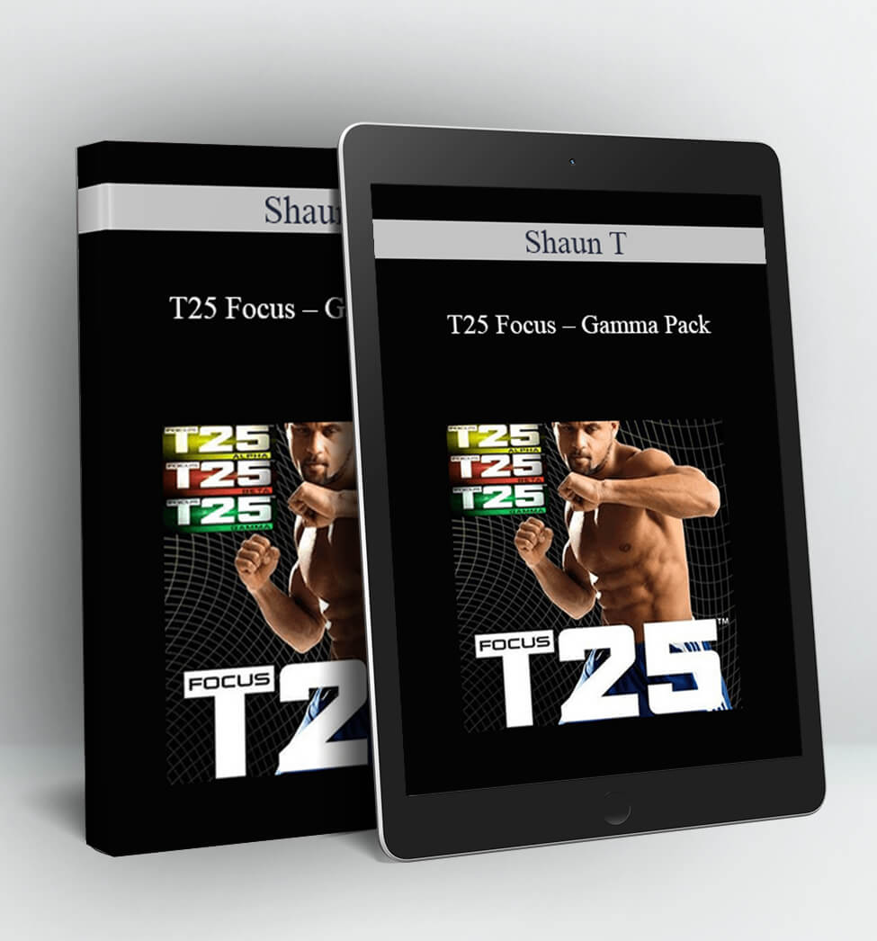 T25 Focus – Gamma Pack - Shaun T