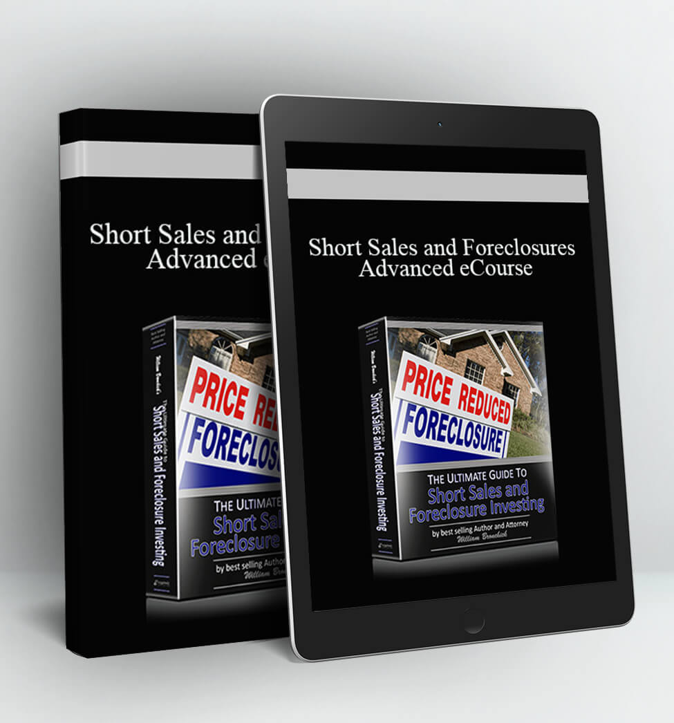 Short Sales and Foreclosures Advanced eCourse