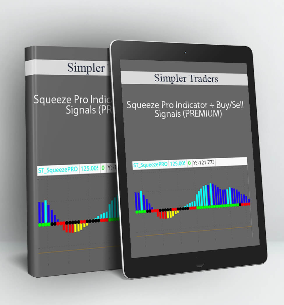 Squeeze Pro Indicator + Buy/Sell Signals (PREMIUM) - Simpler Traders