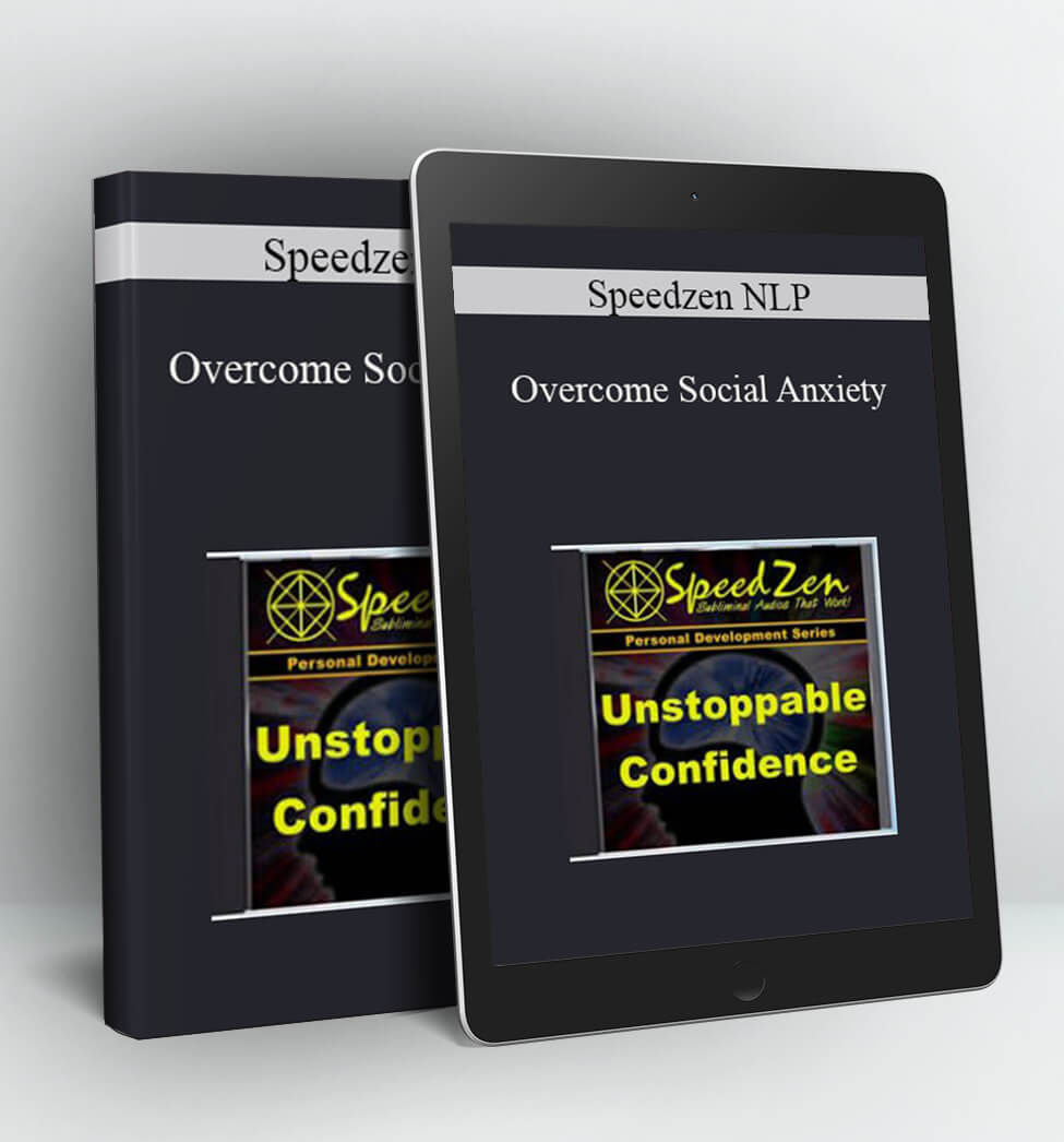 overcome social anxiety - Speedzen NLP