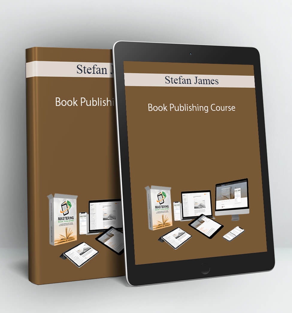 Book Publishing Course - Stefan James