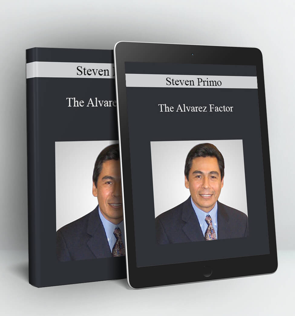 The Alvarez Factor - Steven Primo