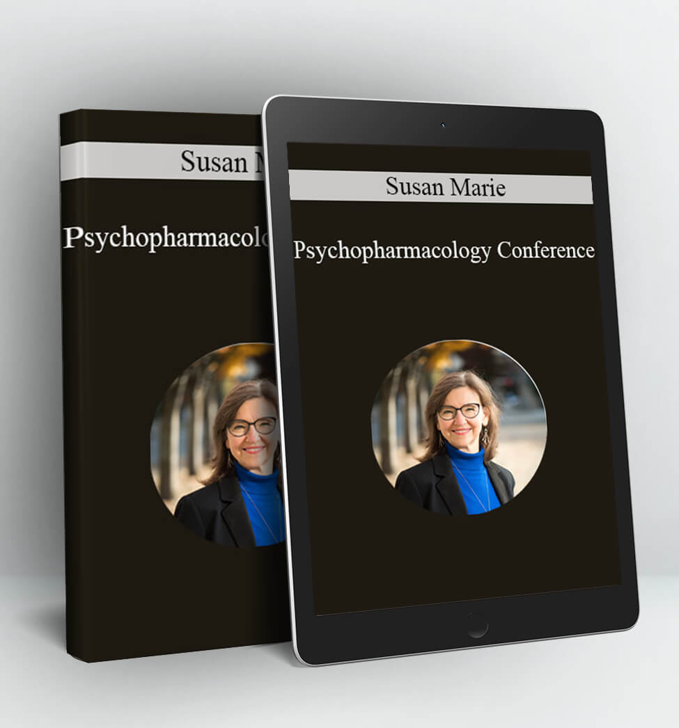 Psychopharmacology Conference - Susan Marie