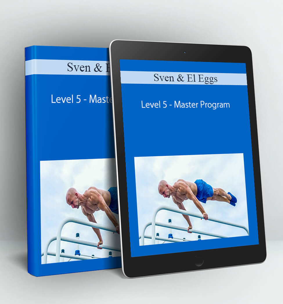 Level 5 - Master Program - Sven & El Eggs