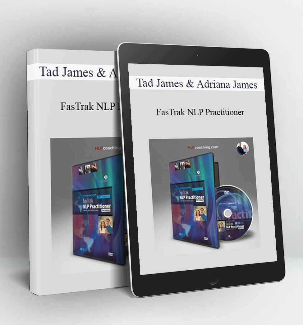 FasTrak NLP Practitioner - Tad James & Adriana James