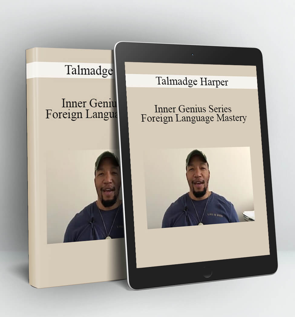 Inner Genius Series - Foreign Language Mastery - Talmadge Harper