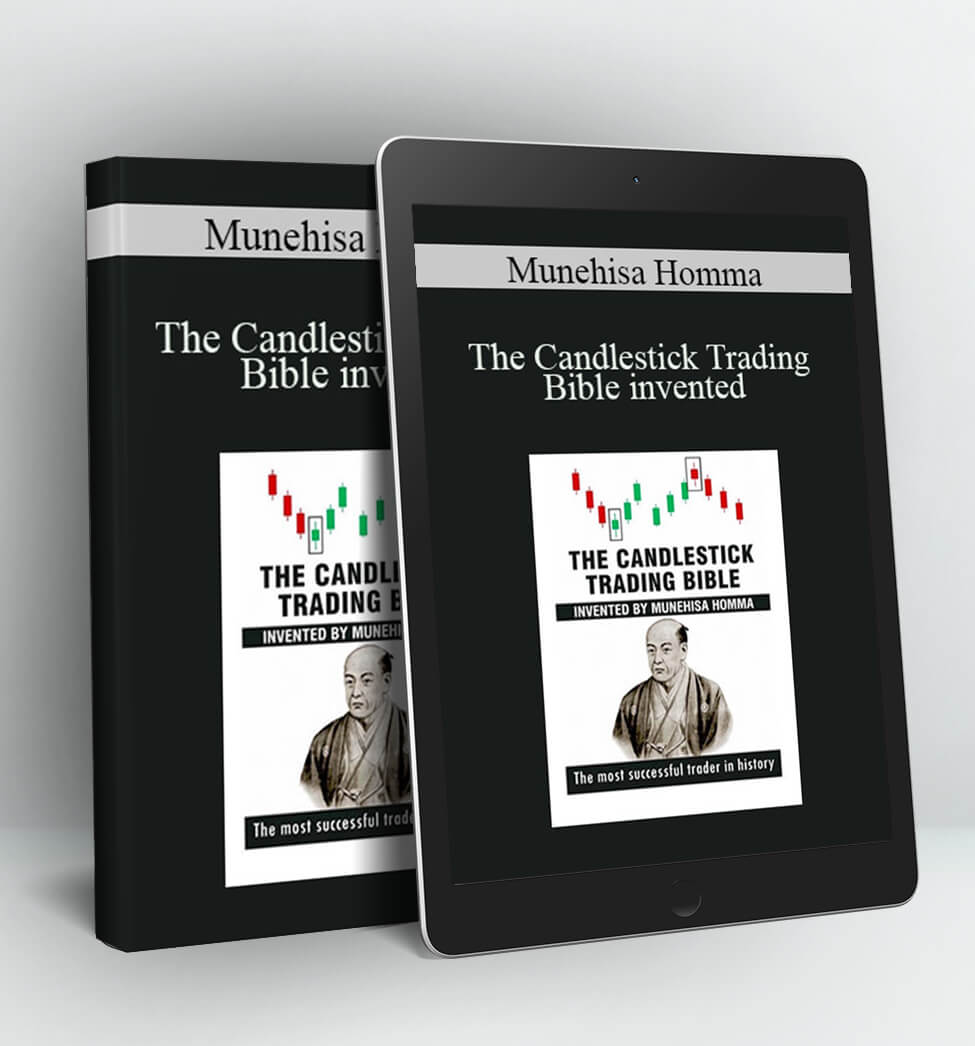 The Candlestick Trading Bible - Munehisa Homma