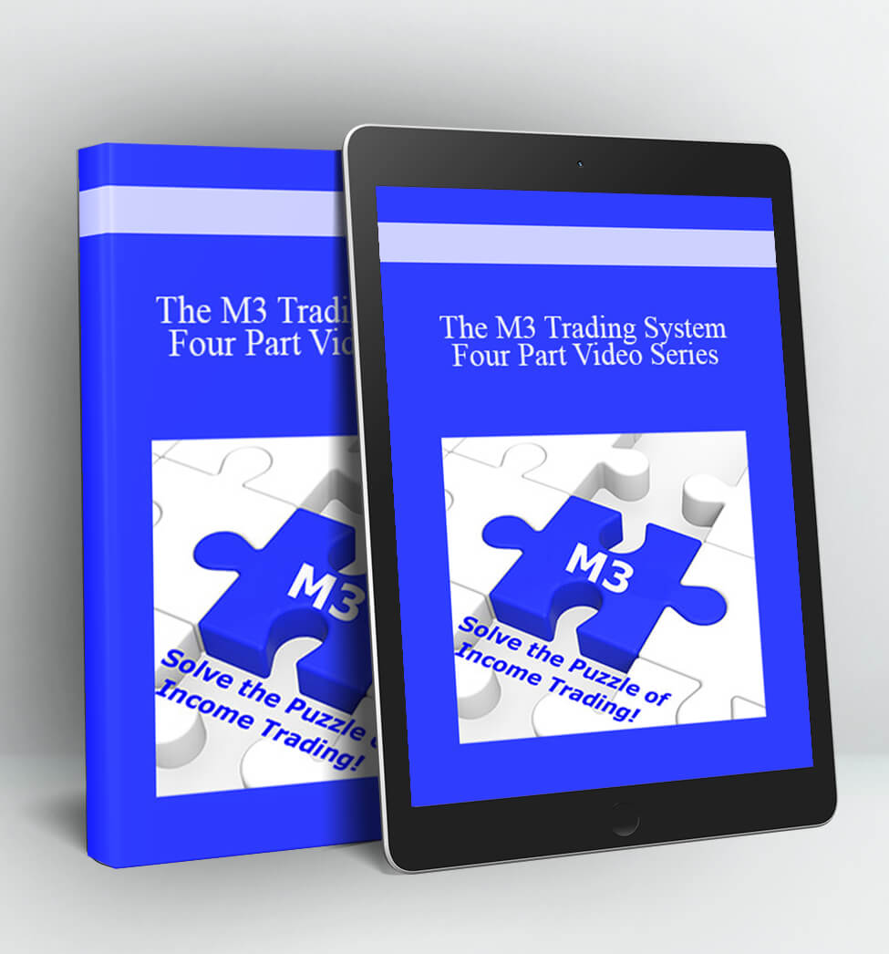 The M3 Trading System Four Part Video Series - SMB