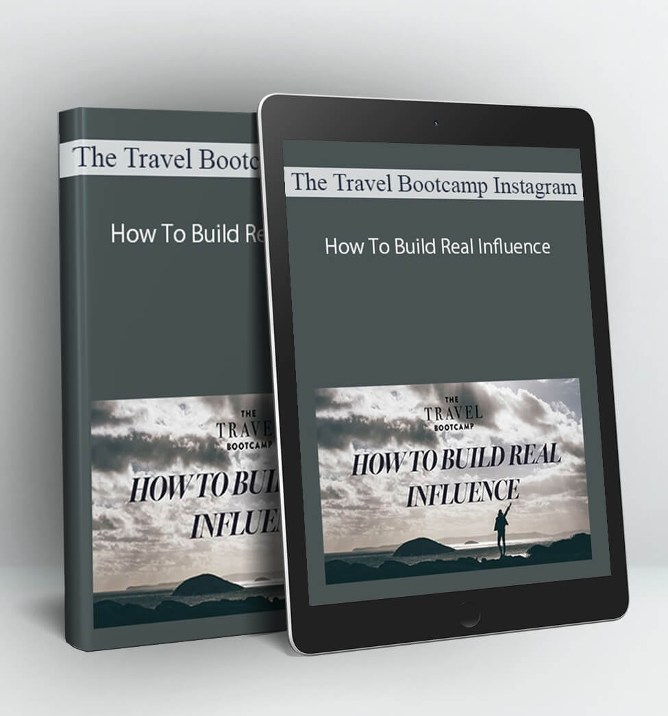 The Travel Bootcamp Instagram – How To Build Real Influence