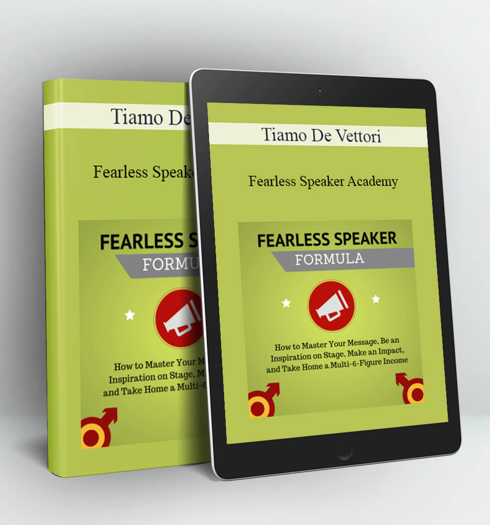 Fearless Speaker Academy - Tiamo De Vettori