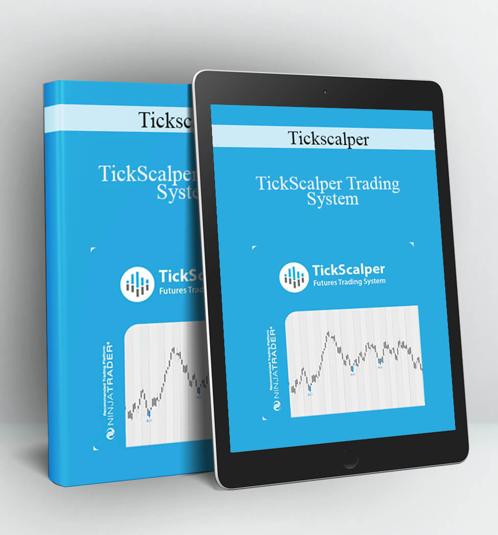 TickScalper Trading System - Tickscalper