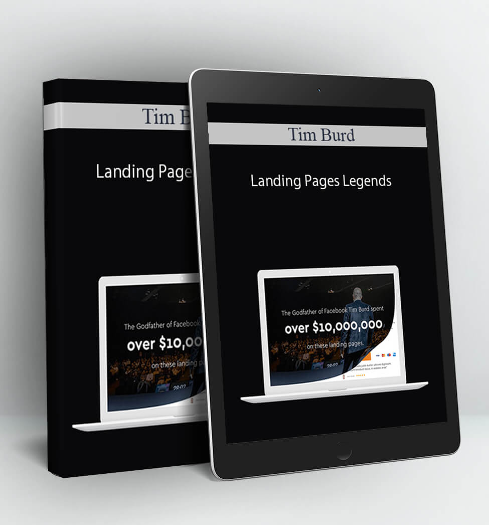 Landing Pages Legends - Tim Burd