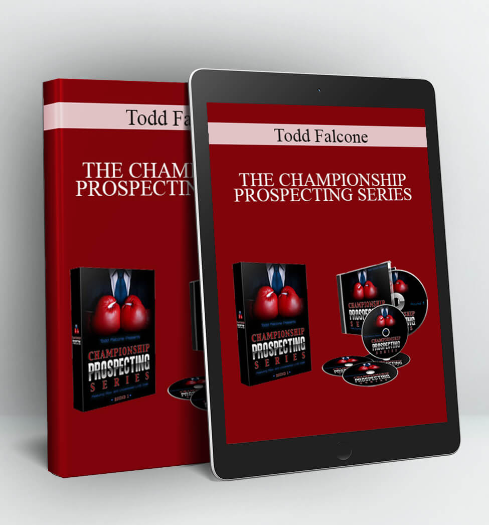 THE CHAMPIONSHIP PROSPECTING SERIES - Todd Falcone