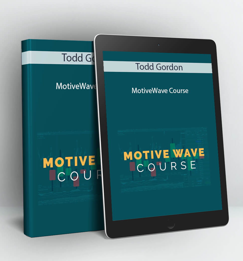 MotiveWave Course - Todd Gordon