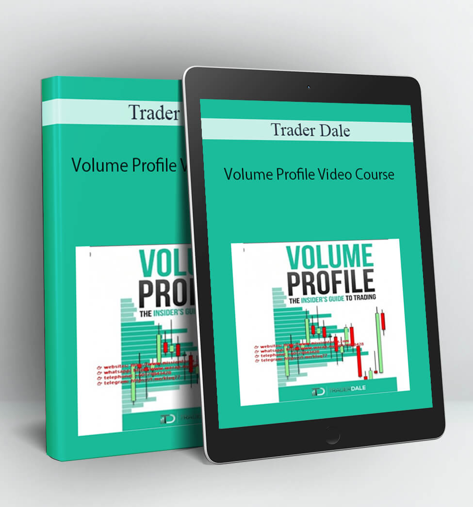 Volume Profile Video Course - Trader Dale