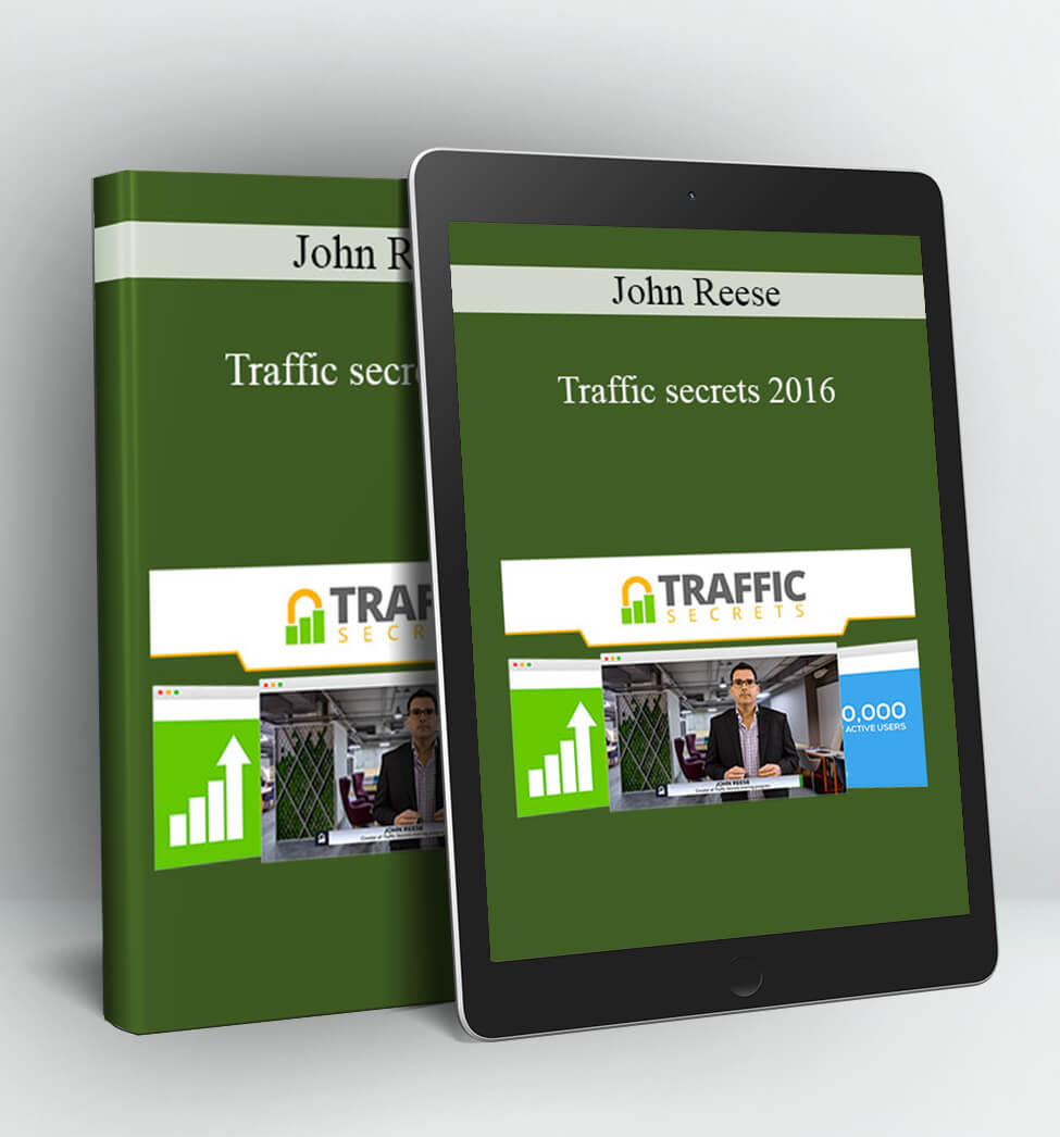 Traffic Secrets 2016 - John Reese