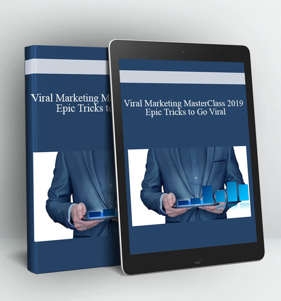 Viral Marketing MasterClass 2019 Epic Tricks to Go Viral