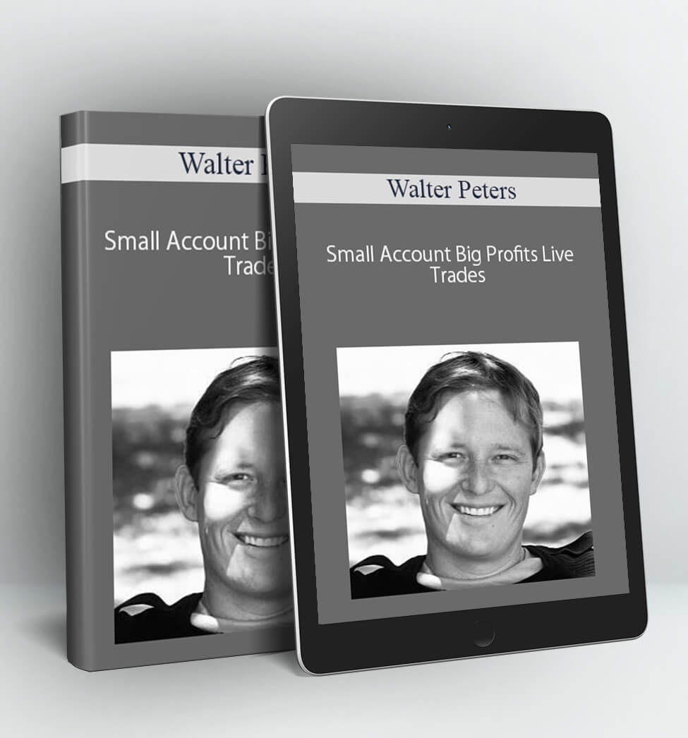 Small Account Big Profits Live Trades - Walter Peters