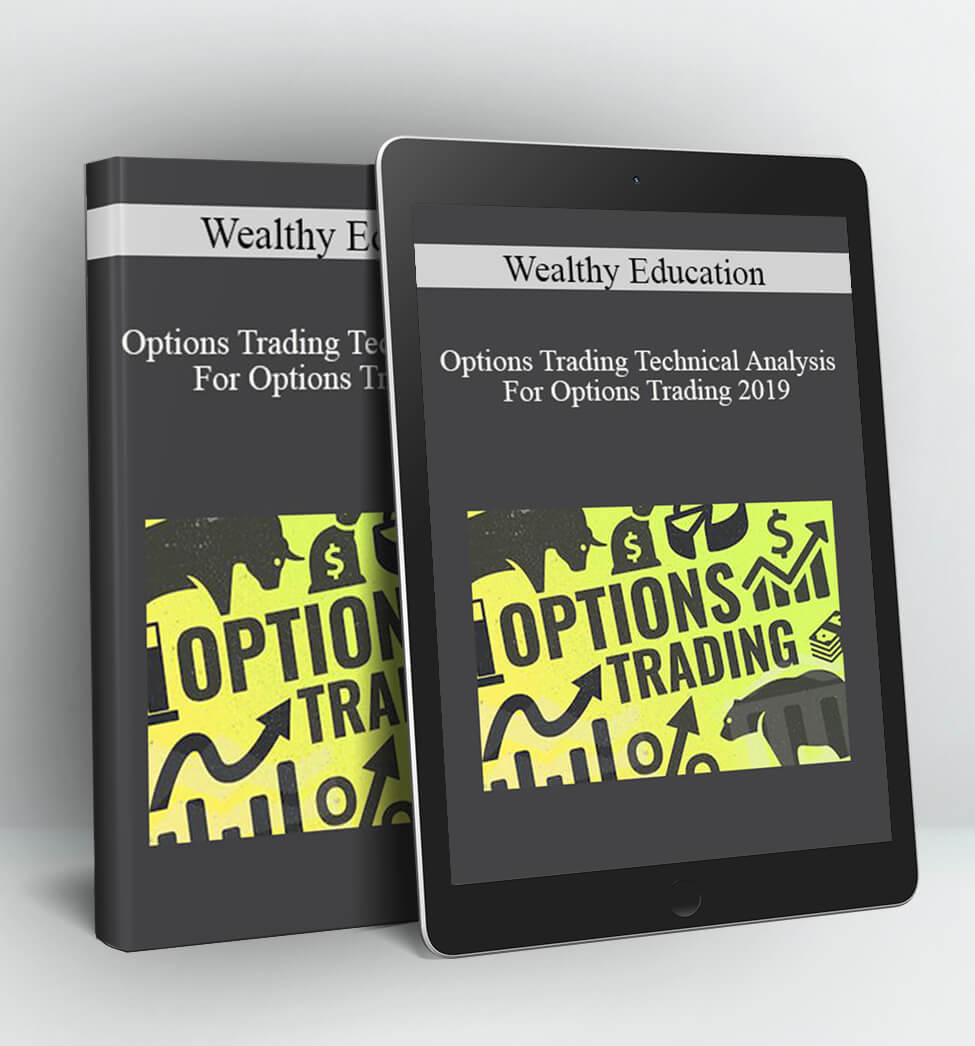 Options Trading Technical Analysis For Options Trading 2019 - Wealthy Education